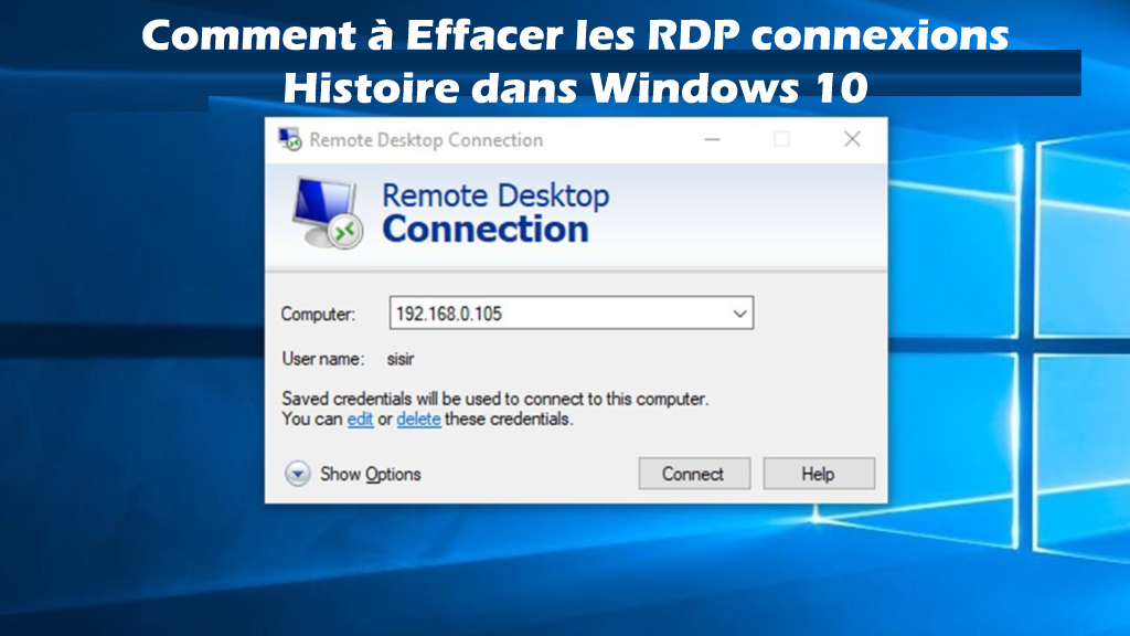effacer RDP dans Windows 10