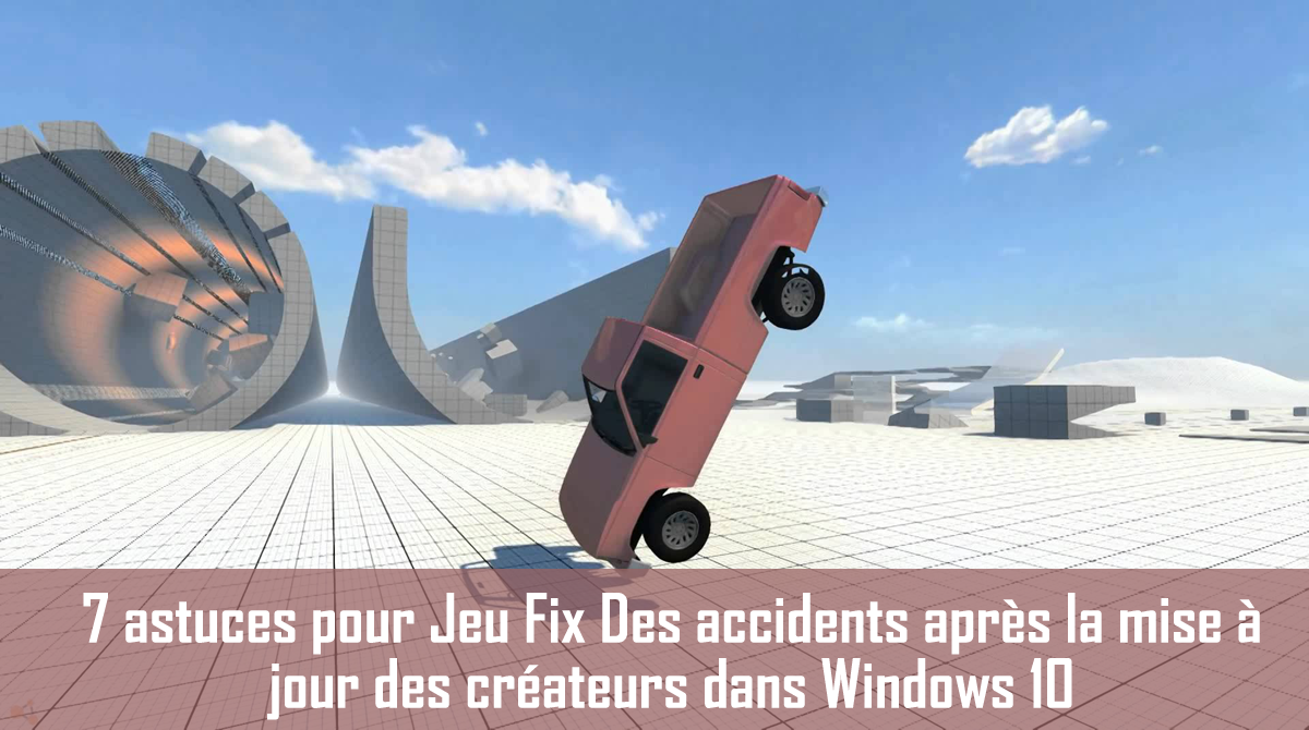 Correction d'un problème de blocage de jeu dans Windows 10