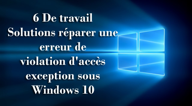 Erreur de violation d'accès d'exception